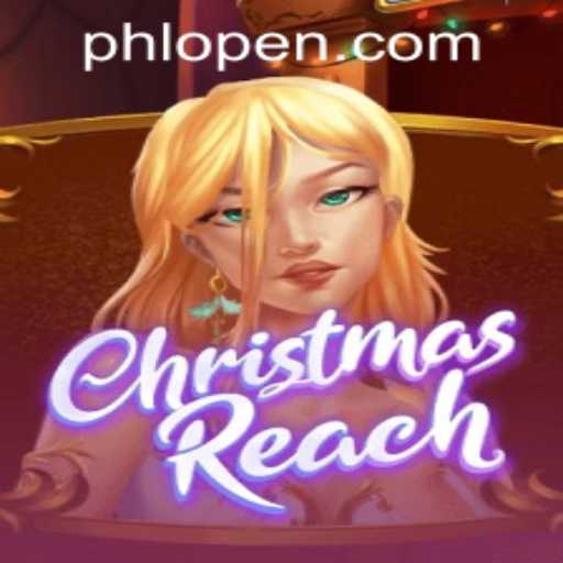 Exploring ChristmasReach: A Festive Gaming Experience with PHOPEN.COM
