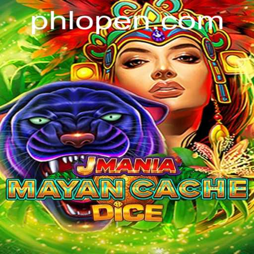 Discover the Thrills of JManiaMayanCacheDice at PHOPEN.COM